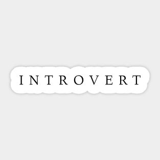 "Introvert" New Design Simple Sticker